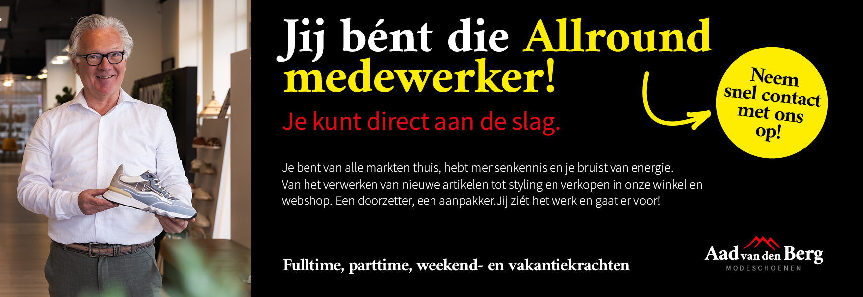 werken bij Aad van den Berg Modeschoenen