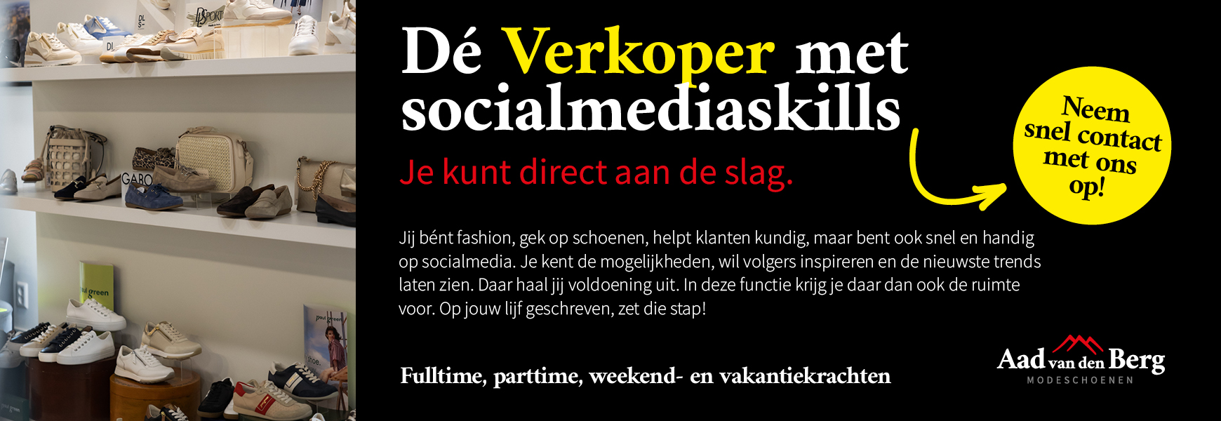 werken bij Aad van den Berg Modeschoenen